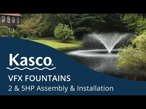 Kasco VFX 2 & 5HP VFX Fountain: How To Assemble