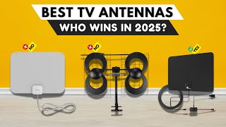 Best TV Antennas 2025 [watch before you buy]