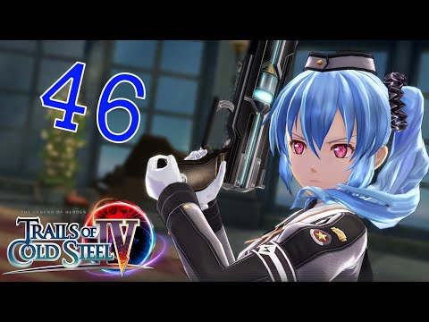 Trails of Cold Steel IV Walkthrough | 4K 60FPS Full Gameplay | Part 46