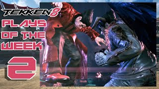 TEKKEN 8 PLAYS OF THE WEEK | EPISODE 2