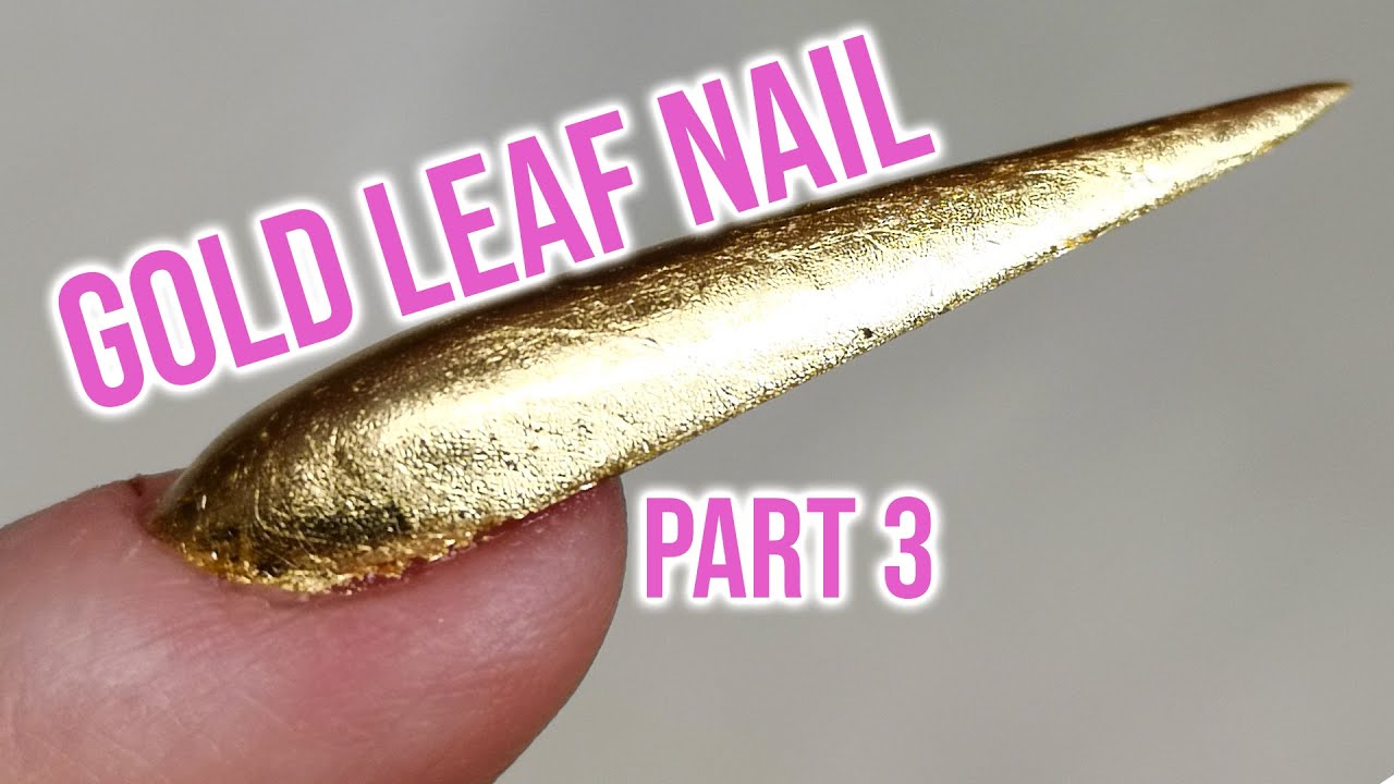 How To Apply Gold Leaf Kirsty's Nails Part 3