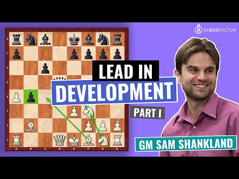 How to use Lead in Development for your Advantage | Chess Strategy | GM Sam Shankland