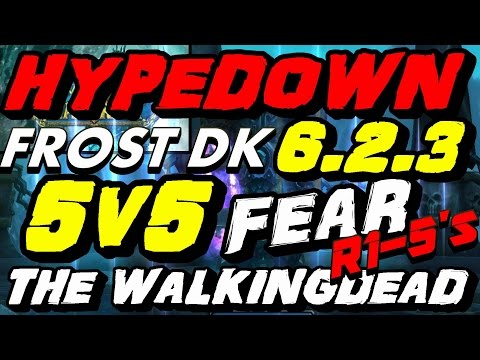 6.2.3 R1 FROST DK FEAR The WalkingDEAD 5v5 Arenas - 2200cr Push NEW COMP !!! LETS GO !!!