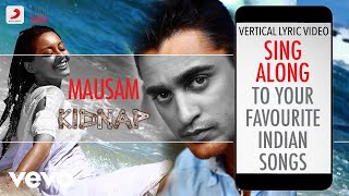 Mausam - Kidnap|Official Bollywood Lyrics|Shreya - YouTube