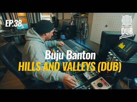 Buju Banton - Hills And Valleys [DUB] 🎛️ DUBSTATION | Ep.#38