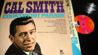 Cal Smith &quot;To See My Angel Cry&quot;