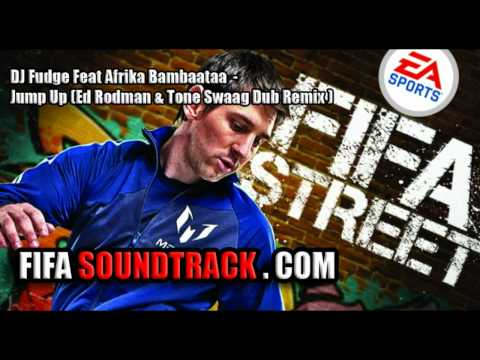 DJ Fudge Feat Afrika BambaaTaa - Jump Up -  FIFA Street 2012 Soundtrack
