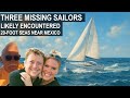 Segeln Von Mexiko Nach Kalifornien Paar Verschwindet Auf Segelboot Folge 328 Lady K Sailing