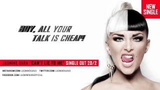 Jasmine Kara - Can´t lie to me (Official Audio) HD