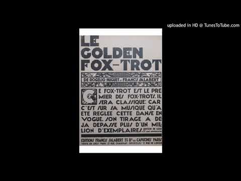 Polyphon Tanz Orchester - Golden Foxtrot (Salabert) - 1919