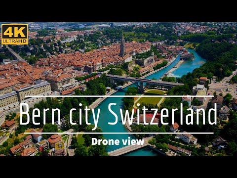 Bern Switzerland in 4k, drone view Classy Capital | Switzerland Travel