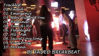 Download lagu DJ FADED BREAKBEAT REMIX TERBARU 2018... mp3
