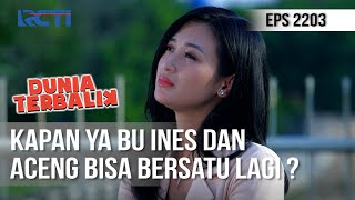 Download lagu Dunia Terbalik - Kapan Bu Ines dan Aceng Bisa Bersatu ? [29 Agustus 2020] mp3