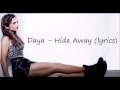 Daya - Hide Away (lyrics)
