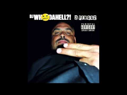 DJ WhoDaHell - 2  Fingaz (Paul Johnson Left Handed Fondler Mix)