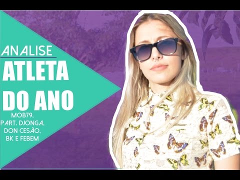 MOB79 - Atleta do Ano Remix Part. Djonga, Don Cesão, BK e Febem [Prod. Torres] - Análise