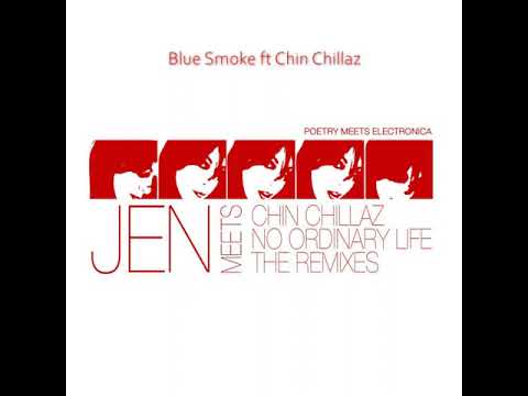 Blue Smoke ft Chin Chillaz