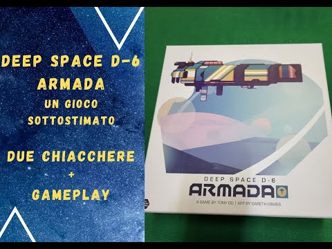 Deep Space D-6 Armada - Due Chiacchere+Gameplay
