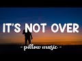 It's Not Over - Secondhand Serenade (Lyrics) 🎵