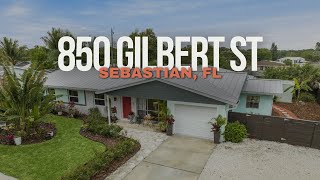 850 Gilbert St, Sebastian, FL 32958