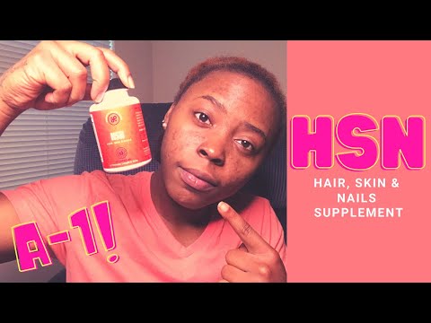 HAIR, SKIN & NAILS SUPPLEMENT (HSN) A-1!!!