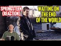 Bruce Springsteen S Lost 90s Brilliance Waiting On The End Of The World Reaction
