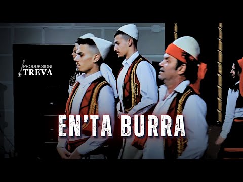 En'ta Burra ka than Leka - Ndue Shytani, Fran Kodra & Grupi Treva