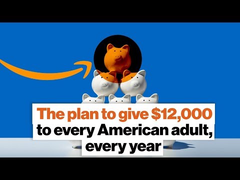 Universal basic income: The plan to give $12,000 to every American adult | Andrew Yang