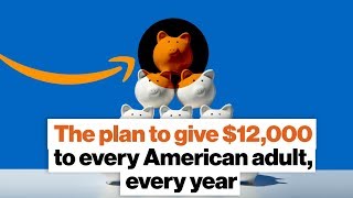 Universal basic income: The plan to give $12,000 to every American adult | Andrew Yang