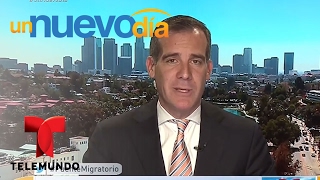 El alcalde de Los Ángeles defiende a los inmigrantes | Un Nuevo Día | Telemundo
