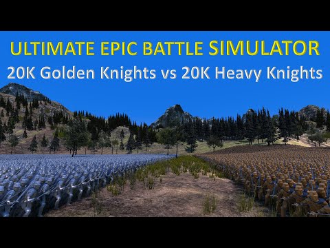 Ultimate Epic Battle Simulator - 20K Golden Knights vs 20K  Heavy Knights
