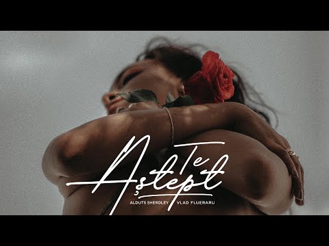 Alduts Sherdley x Vlad Flueraru - Te Aștept (Official Lyric Video)