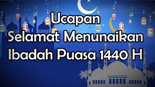 Kumpulan Ucapan dan Kata Mutiara Menyambut Bulan Ramadan 1440 Hijriyah.