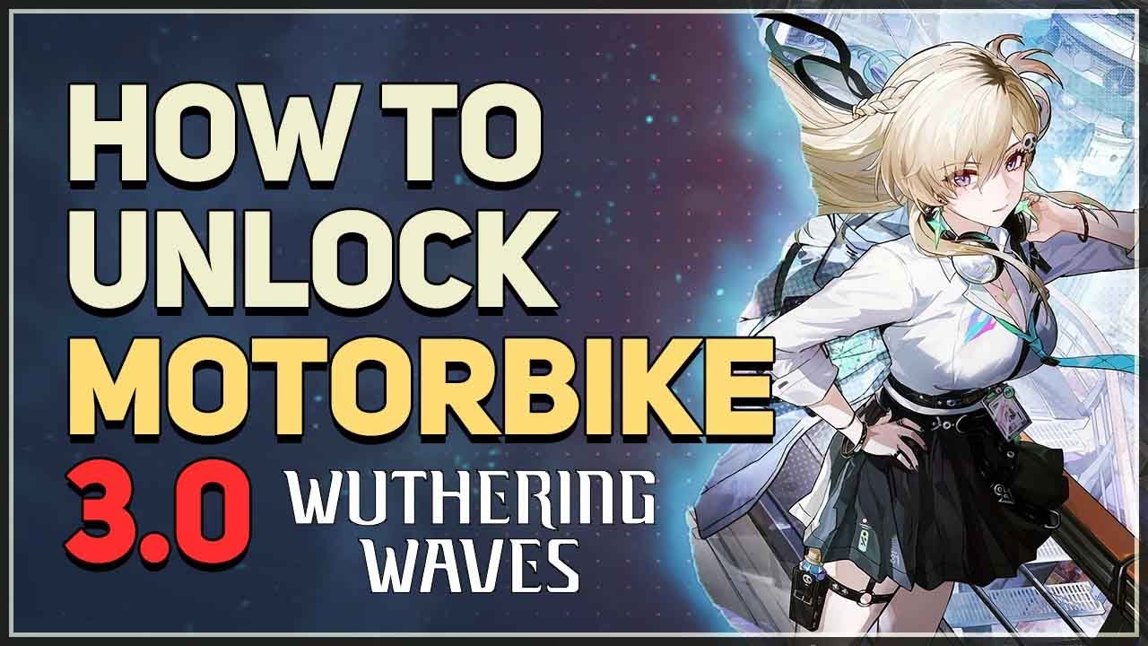 How to unlock Expedition Motorbike Wuthering Waves 3.0