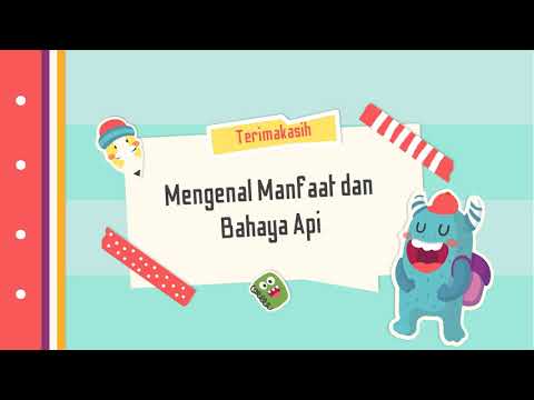 Mengenal Bahaya dan Manfaat Api KB/TK Tema Benda Alam Subtema Api