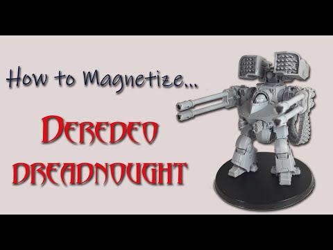 How to Magnetize a Deredeo Dreadnought