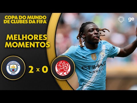 Gols e lances de Manchester City x Wydad Casablanca