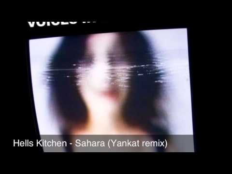 PFL017 - Hells Kitchen - Sahara (Yankat remix)