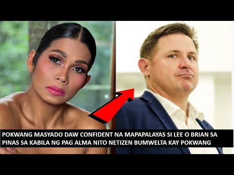 POKWANG KINUKWESYON BAKIT NGAYON LANG INILANTAD NA OVER STAY NA SI LEE O BRIAN NUNG HIWALAY  NA SILA