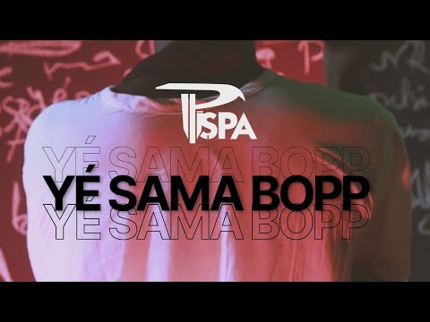 Pispa - Yé Sama Bopp (Prod by Pispa)