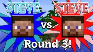 Steve vs. Steve - A Minecraft Rivalry - EP03