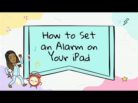 How to set an alarm on your iPad (2:31)
