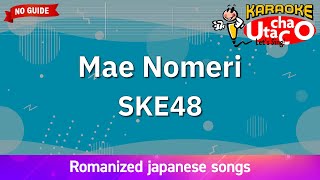 Download lagu Maenomeri – SKE48 (Romaji Karaoke no guide) mp3