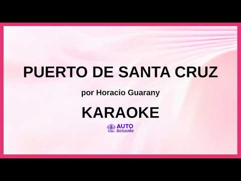 Horacio Guarany - Puerto de Santa Cruz KARAOKE (tono original)