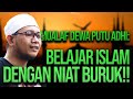 SAYA BELAJAR ISLAM DENGAN NIAT BURUK DEWA PUTU ADHI VS REFLY HARUN