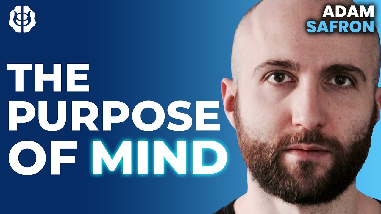 Why Does Consciousness Exist? Integrated World Modeling Theory & the Cybernetic Mind | Adam Safron