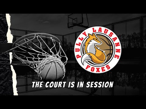 Pully-Lausanne Foxes vs BBC Monthey