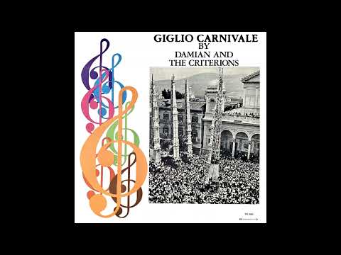 Damian and the Criterions - Giglio Carnivale