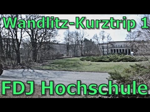 Wandlitz Kurztrip 1 - FDJ Hochschule