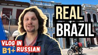 Learn Russian in Real Brazil - Exploring Florianópolis B1+